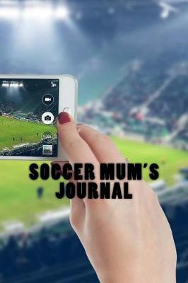 Book cover for Soccer Mum's Journal