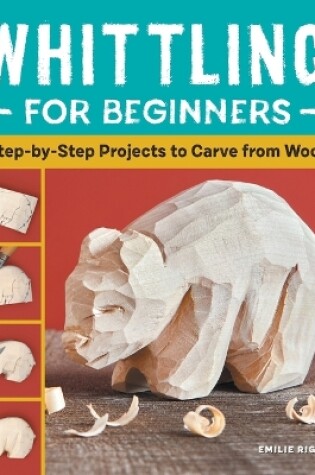 Cover of Whittling for Beginners