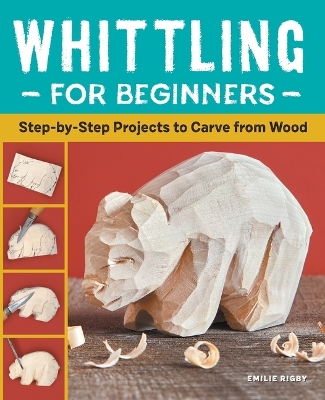 Cover of Whittling for Beginners