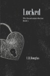 Book cover for Locked