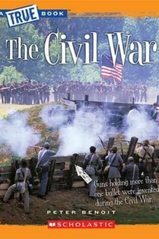 Cover of The Civil War (a True Book: The Civil War)