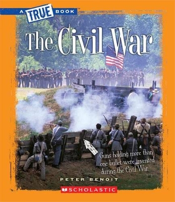 Book cover for The Civil War (a True Book: The Civil War)