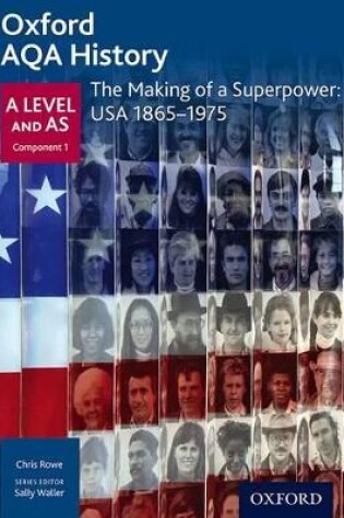 Cover of The Making of a Superpower: USA 1865-1975