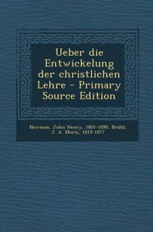 Cover of Ueber Die Entwickelung Der Christlichen Lehre