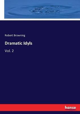 Book cover for Dramatic Idyls