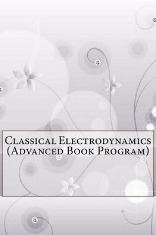 Cover of Classical Electrodynamics