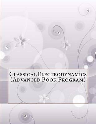 Cover of Classical Electrodynamics