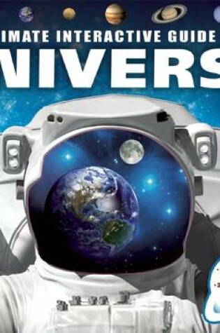 Cover of Ultimate Interactive Guide to the Universe