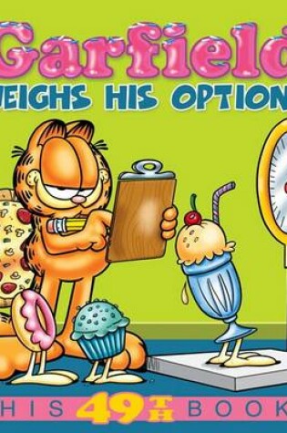 Cover of Garfield Weighs His Options