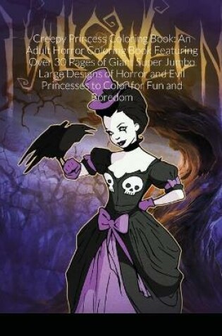Cover of Creepy Princess Coloring Book
