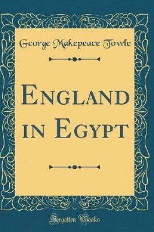 Cover of England in Egypt (Classic Reprint)