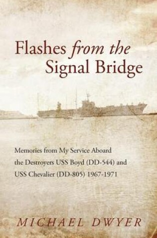 Cover of Flashes from the Signal Bridge