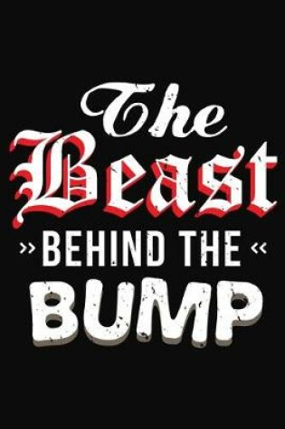 Cover of The Beast Behind The Bump