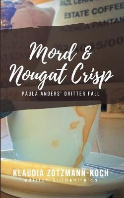 Book cover for Mord & Nougat Crisp