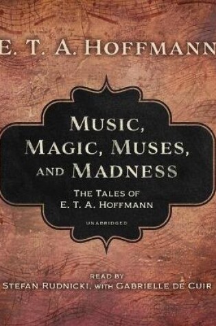 Cover of Music, Magic, Muses, and Madness