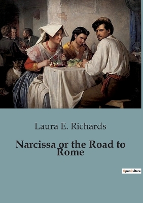 Book cover for Narcissa or the Road to Rome