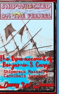 Book cover for Shipwrecked On the FeeJees