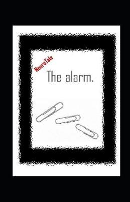 Book cover for The alarm. NeuroTale.