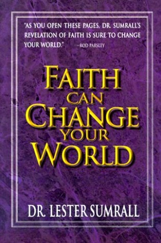 Cover of Faith Can Change Your World