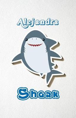 Book cover for Alejandra Shark A5 Lined Notebook 110 Pages