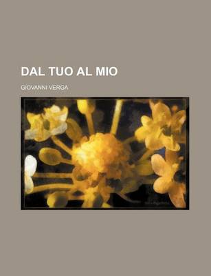 Book cover for Dal Tuo Al Mio