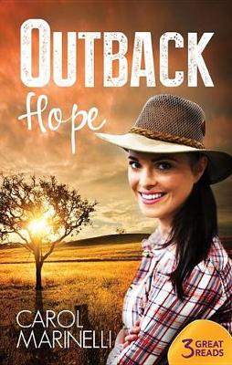Cover of Outback Hope/The Baby Emergency/The Bush Doctor's Challenge/The Doctor's Outback Baby