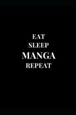 Cover of Eat Sleep Manga Repeat