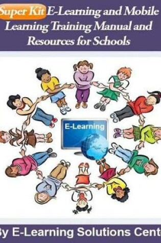 Cover of SuperKit E-Learning and Mobile Learning Training Manual and Resources