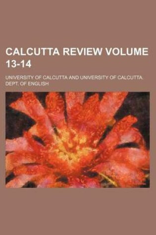 Cover of Calcutta Review Volume 13-14