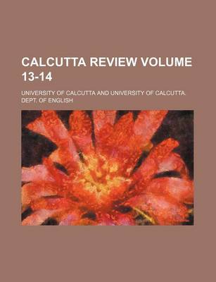 Book cover for Calcutta Review Volume 13-14