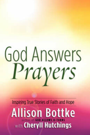 Cover of God Answers Prayers