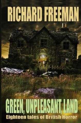 Cover of Green Unpleasant Land