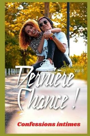 Cover of Dernière chance (vol 8)