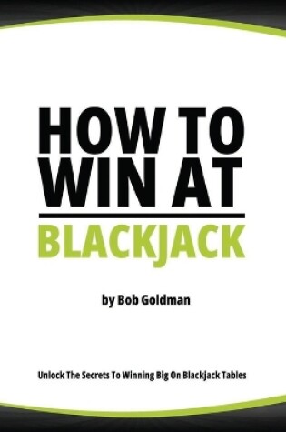 Cover of How to Win at Blackjack