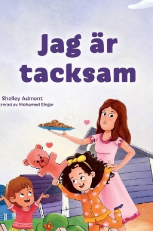 Cover of I am Thankful (Swedish Book for Children)