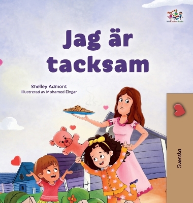 Book cover for I am Thankful (Swedish Book for Children)