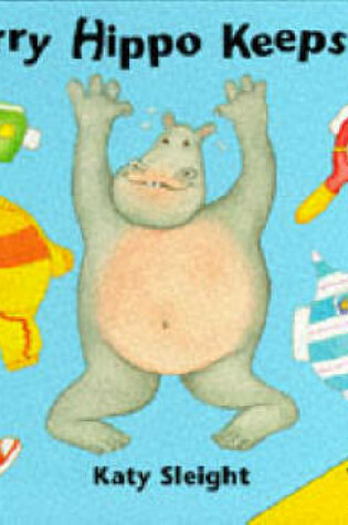 Cover of Harry Hippo Keeps Fit!