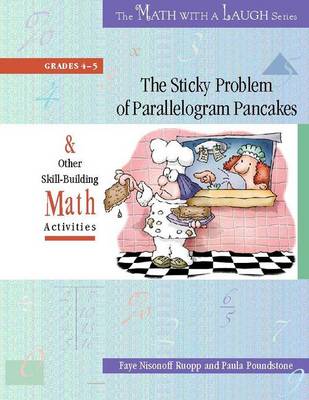 Book cover for The Sticky Problem of Parallelogram Pancakes & Other Skill-Building Math Activities