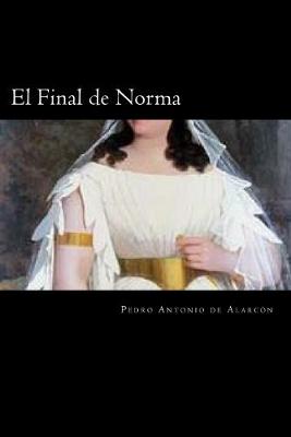 Book cover for El Final de Norma (Spanish Edition)