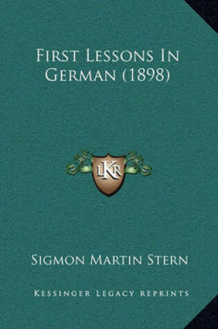 Cover of First Lessons in German (1898)