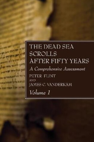 Cover of The Dead Sea Scrolls After Fifty Years, Volume 1