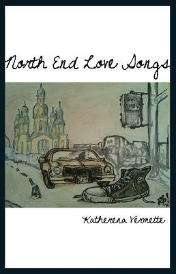 Book cover for North End Love Songs