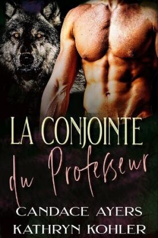 Cover of La Conjointe du Professeur