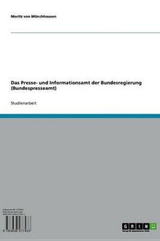 Cover of Das Presse- Und Informationsamt Der Bundesregierung (Bundespresseamt)