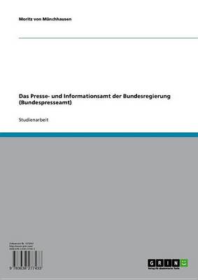 Book cover for Das Presse- Und Informationsamt Der Bundesregierung (Bundespresseamt)