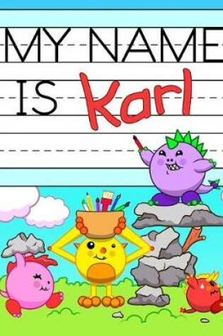 Cover of My Name is Karl