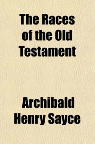 Cover of The Races of the Old Testament