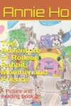 Book cover for The Adventure of Rolleen Rabbit, Mommy and Friends