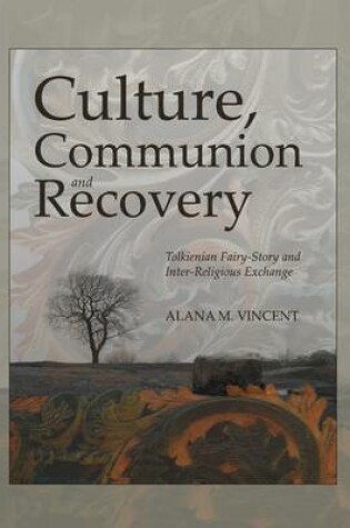 Cover of Culture, Communion and Recovery