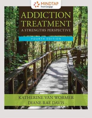 Book cover for Mindtap Helping Professions, 1 Term (6 Months) Printed Access Card for Van Wormer/Davis' Addiction Treatment, 4th